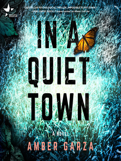 Title details for In a Quiet Town by Amber Garza - Available